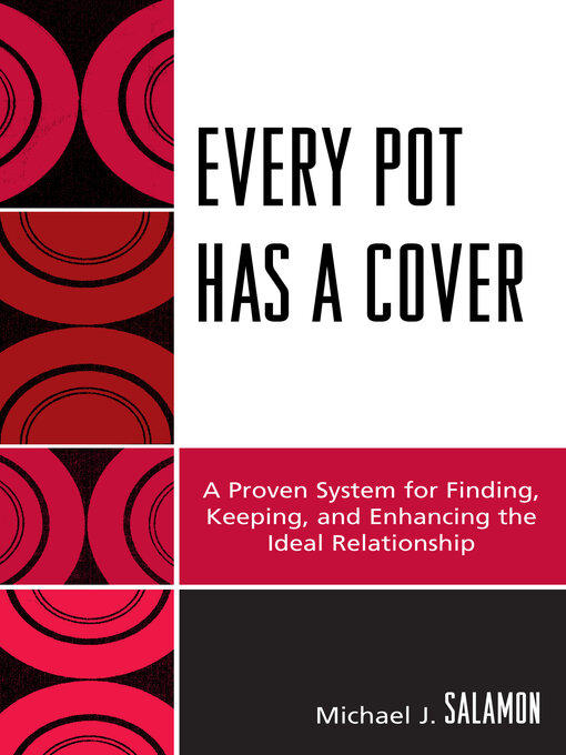 Title details for Every Pot Has a Cover by Michael J. Salamon - Available